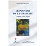 Le pouvoir de la gratuité