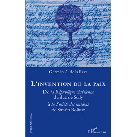 L'invention de la paix
