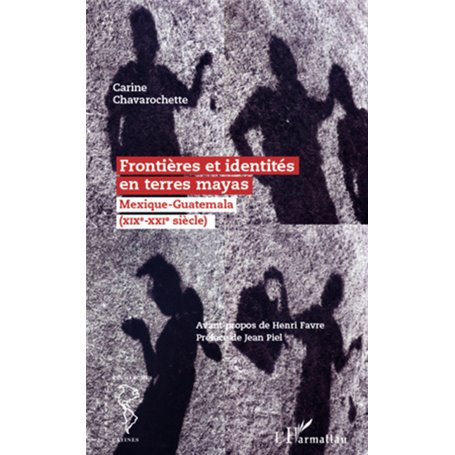 Frontières et identités en terres mayas