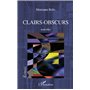 Clairs-Obscurs. Nouvelles