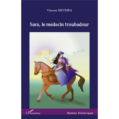 Sara, le médecin troubadour