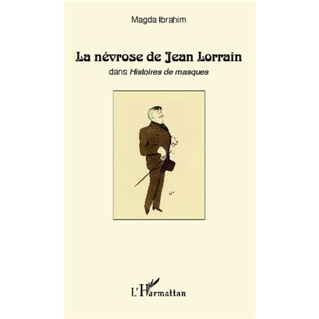 La névrose de Jean Lorrain