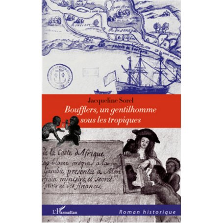 Boufflers, un gentilhomme sous les tropiques