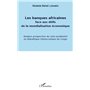 Banques africaines face aux défis de la mondialisation économique