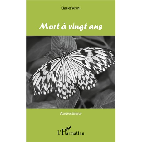 Mort à vingt ans
