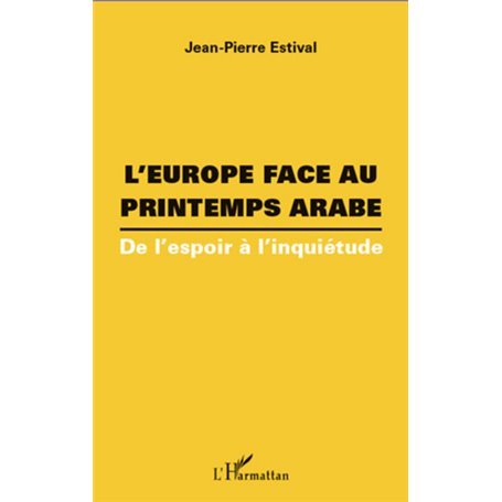L'Europe face au printemps arabe