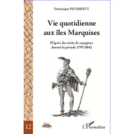 Vie quotidienne aux îles Marquises