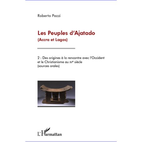 Les Peuples d'Ajatado (Accra et Lagos) (Tome 2)