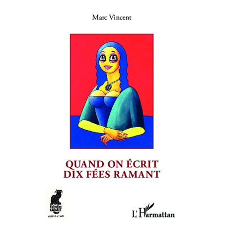 Quand on écrit dix fées ramant