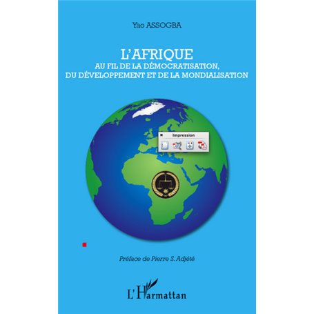 L'Afrique au fil de la démocratisation, du développement et de la mondialisation