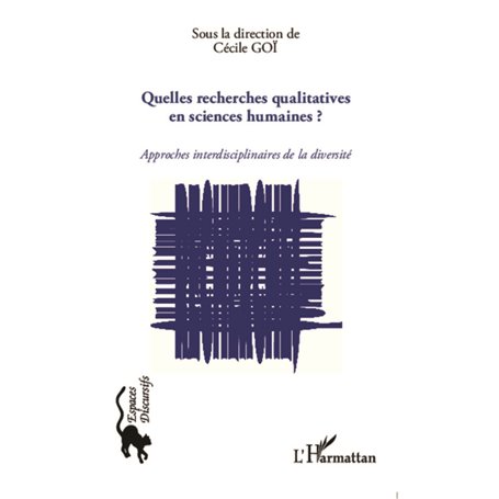 Quelles recherches qualitatives en sciences humaines ?