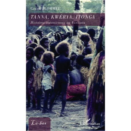 Tanna, Kwerya, Itonga