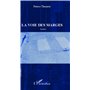 La Voie des marges