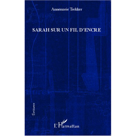 Sarah sur un fil d'encre