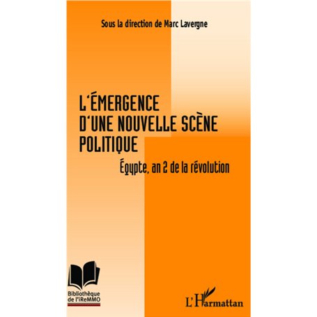 L'émergence d'une nouvelle scène politique