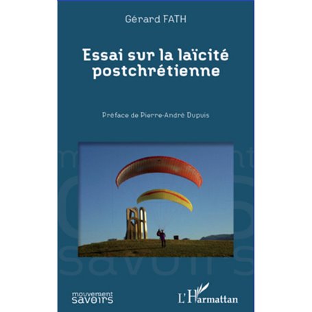Essai sur la laïcité postchrétienne