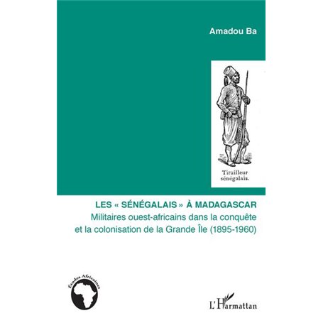 Les "Sénégalais" à Madagascar