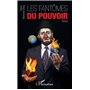 Fantômes du pouvoir