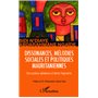 Dissonances, mélodies sociales et politiques mauritaniennes