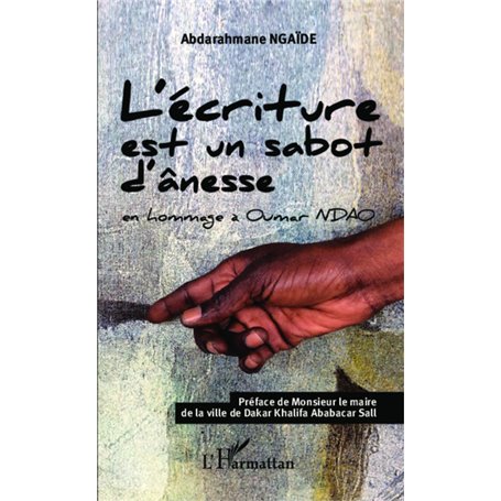 L'écriture est un sabot d'ânesse