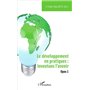 Le développement en pratiques : inventons l'avenir