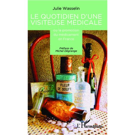 Le quotidien d'une visiteuse médicale