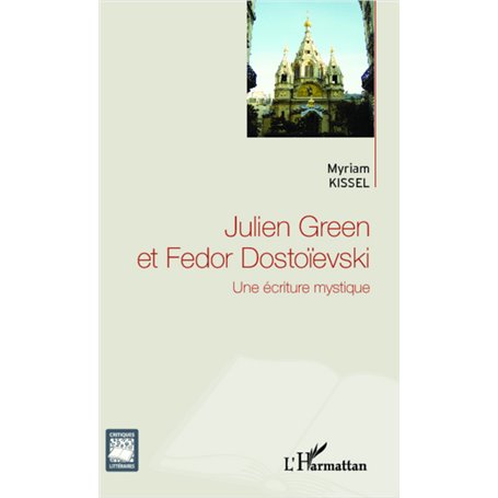 Julien Green et Fedor Dostoïevski