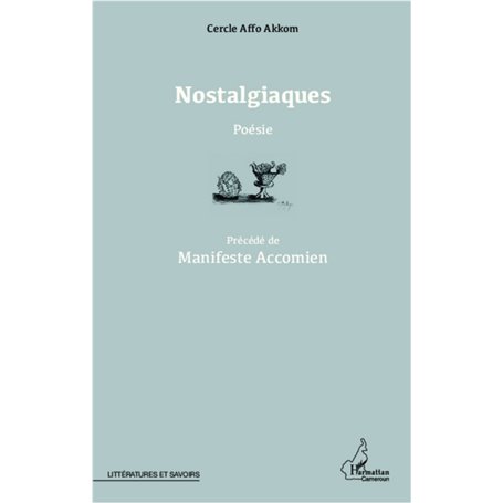 Nostalgiaques. Poésie