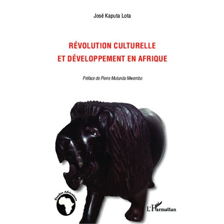 Révolution culturelle et développement en Afrique