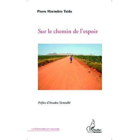 Sur le chemin de l'espoir