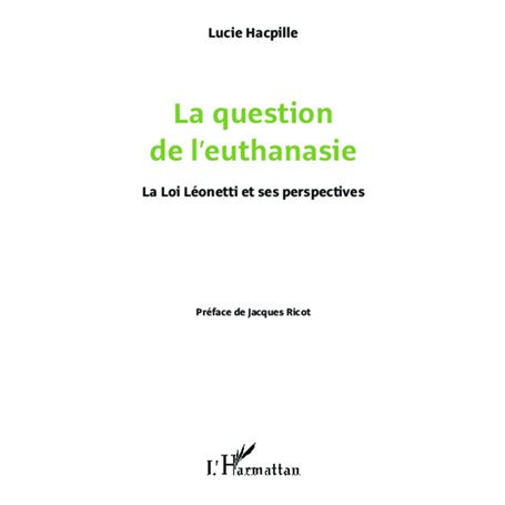 La question de l'euthanasie