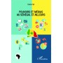 Pouvoirs et médias au Sénégal et ailleurs