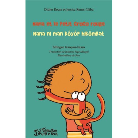 Nana et le Petit Croco rouge