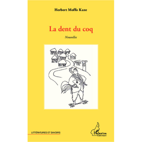 La dent du coq