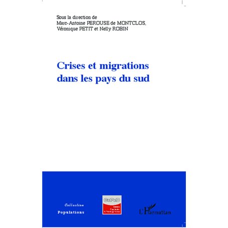 Crises et migrations dans les pays du sud
