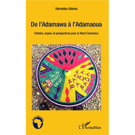 De l'Adamawa à l'Adamaoua
