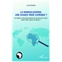 La mondialisation, une chance pour l'Afrique ?