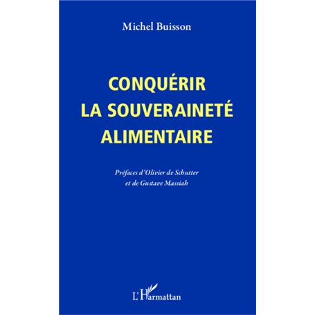 Conquérir la souveraineté alimentaire