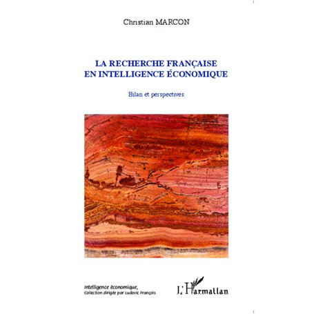 La recherche française en intelligence économique