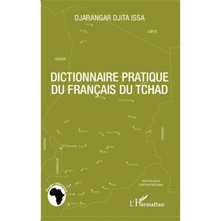 Dictionnaire pratique du français du Tchad