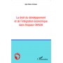 Le droit du développement et de l'intégration économique dans l'espace OHADA