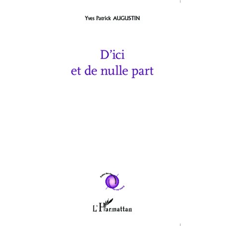 D'ici et de nulle part
