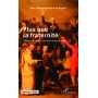 Plus que la fraternité