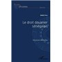 Le droit douanier sénégalais