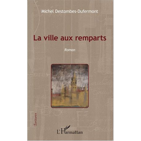 La ville aux remparts