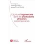 L'écriture fragmentaire dans les productions africaines contemporaines
