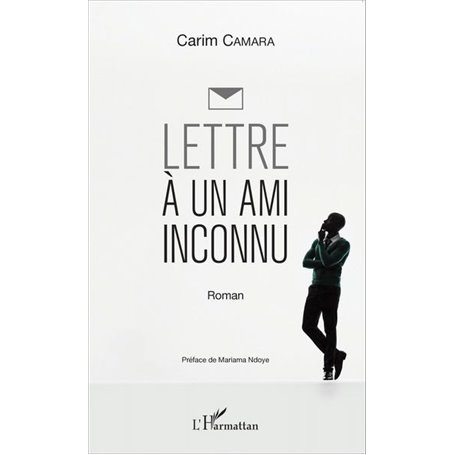 Lettre à un ami inconnu