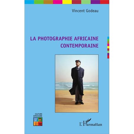 La photographie africaine contemporaine