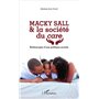 Macky Sall & la société du -em+care-/em+