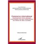 Commerce international, investissements directs étrangers et participation des pays méditerranéens aux chaînes de valeur mondial